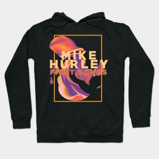 Mike Hurley First Songs Hoodie